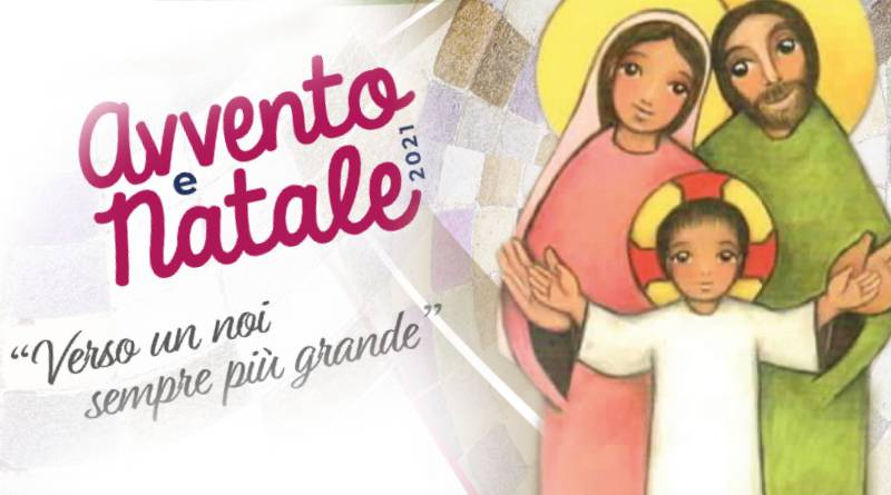 Verso un noi sempre più grande | Avvento e Natale 2021 | Diocesi di Padova