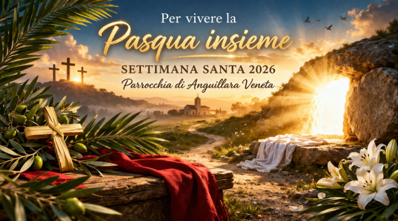 Settimana Santa – Santa Pasqua 2026